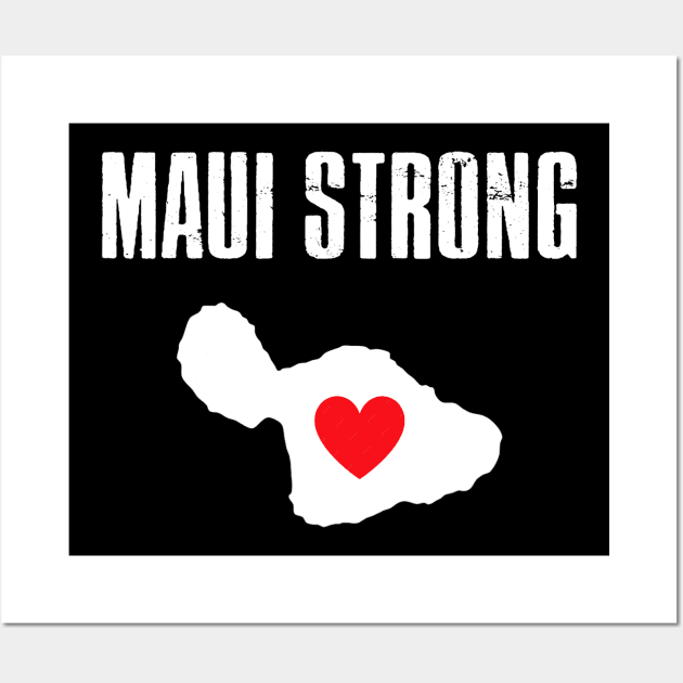 Pray for Maui Hawaii Strong Heart Wall Art by everetto